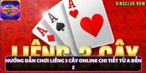 Thông tin về Liêng 3 cây KingClub