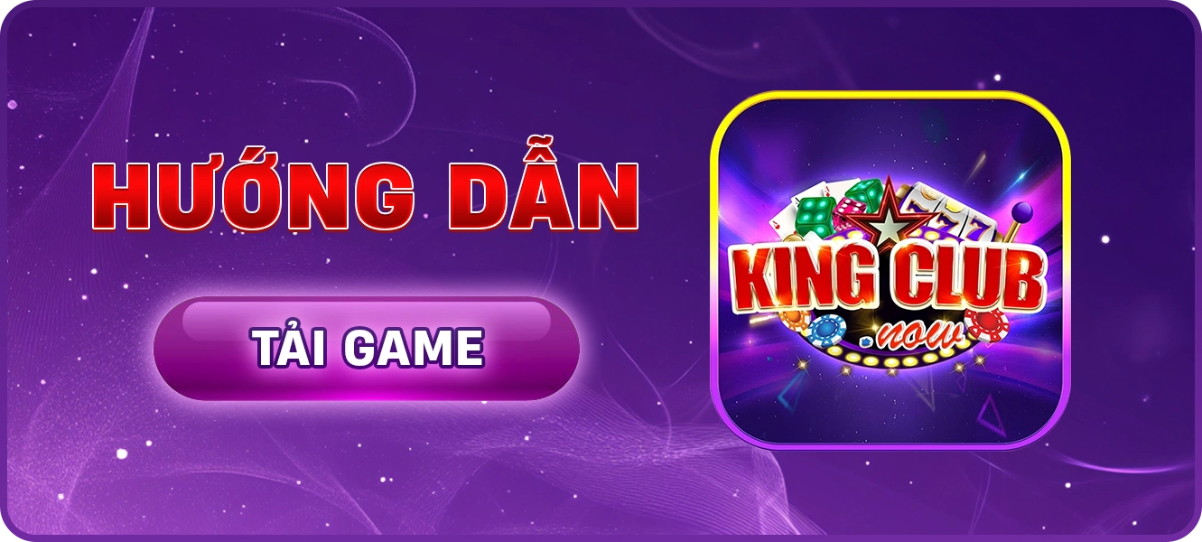 hướng dẫn tải app KingClub
